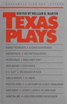 Texas Plays (Southwest Life and Letters)