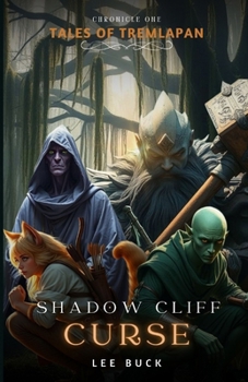 Shadow Cliff Curse (Tales of Tremlapan)