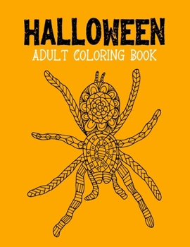 Paperback Halloween Adult Coloring Book: Halloween Coloring Book For Kids Adults - Batman Coloring Books For Kids Ages 4-8 - Paint By Sticker Halloween Origami Book