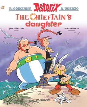 Hardcover Asterix #38: The Chieftain's Daughter Book