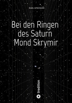 Paperback Bei den Ringen des Saturn Mond Skrymir (German Edition) [German] Book