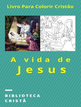 Hardcover A vida de Jesus [Portuguese] Book