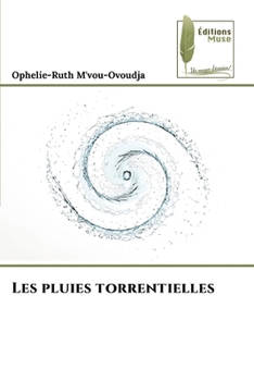Paperback Les pluies torrentielles [French] Book
