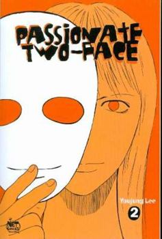 Paperback Passionate Two-Face, Volume 2 Book