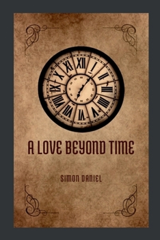 Paperback A Love Beyond Time Book