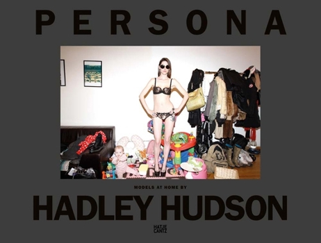 Hardcover Hadley Hudson: Persona: Models at Home Book