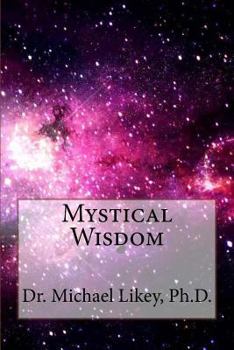 Paperback Mystical Wisdom Book