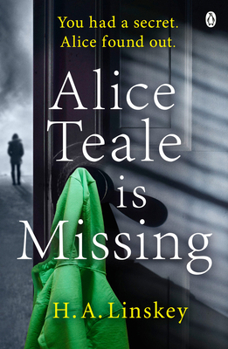 Paperback Alice Teale Is Missing Book