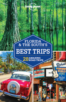 Paperback Lonely Planet Florida & the South's Best Trips 3 Book