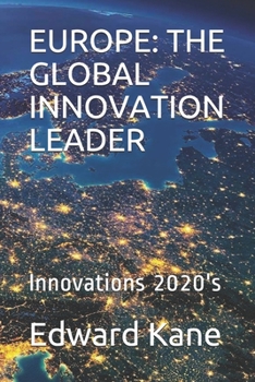 Paperback Europe: THE GLOBAL INNOVATION LEADER: Innovations 2020's Book