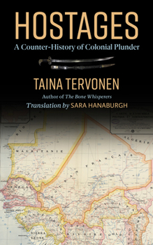 Paperback Hostages: A Counter-History of Colonial Plunder Book