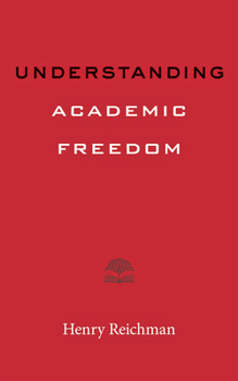 Paperback Understanding Academic Freedom Book
