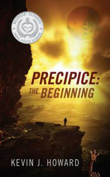The Beginning - Book #1 of the Precipice