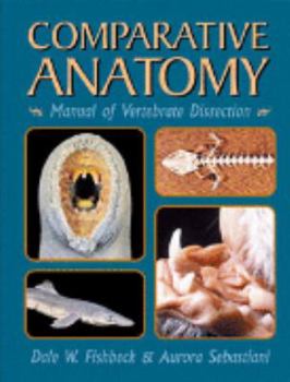 Loose Leaf Comparative Anatomy: Manual of Vertebrate Dissection Book