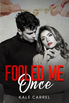 Paperback Fooled Me Once [Large Print] Book