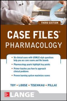 Case Files: Pharmacology - Book  of the Case Files