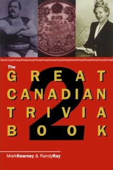 Paperback The Great Canadian Trivia Book 2 Book