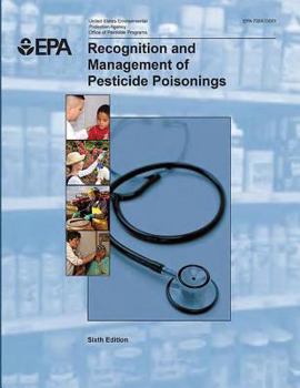 Paperback Recognition and Management of Pesticide Poisonings: 6th Edition Book