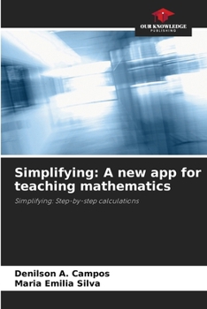 Paperback Simplifying: A new app for teaching mathematics Book