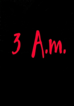 Paperback 3 A.M. Book