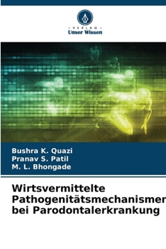 Wirtsvermittelte Pathogenitätsmechanismen bei Parodontalerkrankung (German Edition)