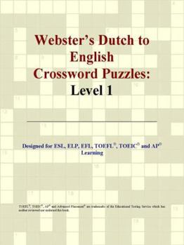 Webster's English to Dutch Crossword Puzzles: Level 1