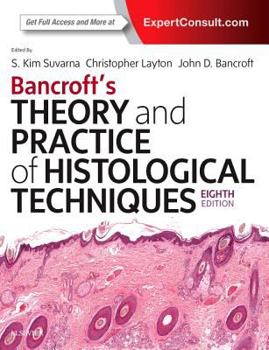 Hardcover Bancroft's Theory and Practice of Histological Techniques Book