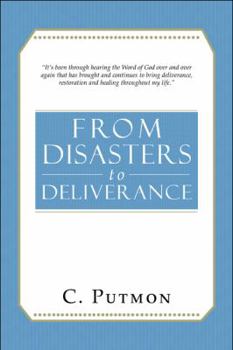 Paperback From Disasters to Deliverance Book