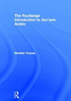 The Routledge Introduction to Qur'anic Arabic