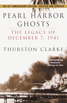 Paperback Pearl Harbor Ghosts: The Legacy of December 7, 1941 Book