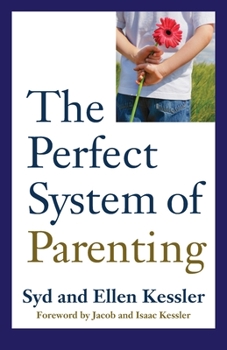 Paperback The Perfect System of Parenting Book