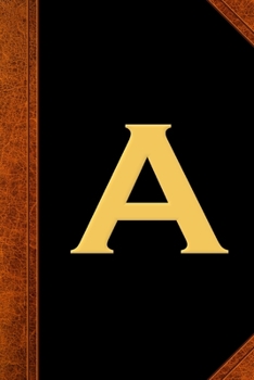 2020 Daily Planner Monogram A Personalized Monogram A Vintage Style 388 Pages: 2020 Planners Calendars Organizers Datebooks Appointment Books Agendas