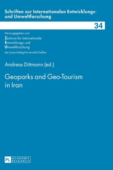 Hardcover Geoparks and Geo-Tourism in Iran Book