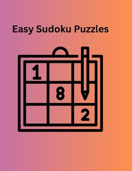 Paperback Easy Sudoku Puzzles: This book will give your kids a great experience [Large Print] Book