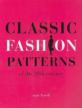 Paperback Classic Fashion Patterns of the 20th Century Book