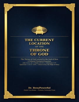 THE CURRENT LOCATION OF THE THRONE OF GOD