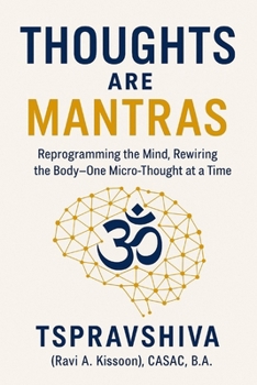 Paperback Thoughts Are Mantras Book