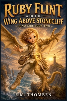 Paperback Ruby Flint and the Wing Above Stonecliff Book