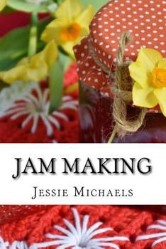 Paperback Jam Making: How to do it and How not to Book