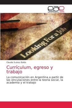 Paperback Currículum, egreso y trabajo [Spanish] Book