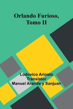 Paperback Orlando Furioso, Tomo Ii [Spanish] Book