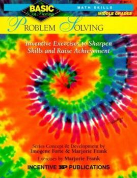 Paperback Problem Solving Grades 6-8: Inventive Exercises to Sharpen Skills and Raise Achievement Book