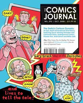 The Comics Journal #292 (Comics Journal Library) - Book #292 of the Comics Journal