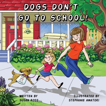 Paperback Dogs Don't Go to School Book