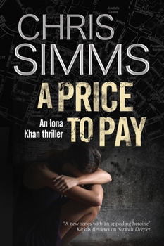 A Price to Pay - Book #2 of the DC Iona Khan
