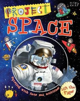 Board book Project Space: Bursting with Facts and Activities for 7-10 Book