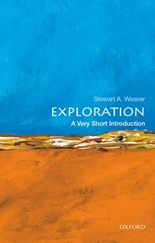 Paperback Exploration: A Very Short Introduction Book