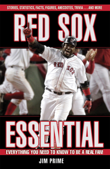 Hardcover Red Sox Essential: Everything You Need to Know to Be a Real Fan! Book