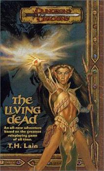 The Living Dead - Book #2 of the Dungeons & Dragons Iconic Series