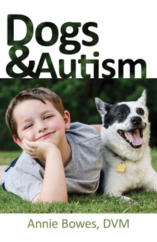 Paperback Dogs and Autism Book